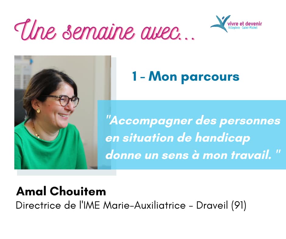 Une semaine avec Amal Chouitem, mon parcours